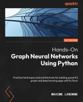 Packt.Hands-On.Graph.Neural.Networks.Using.Python.1804617520.pdf
